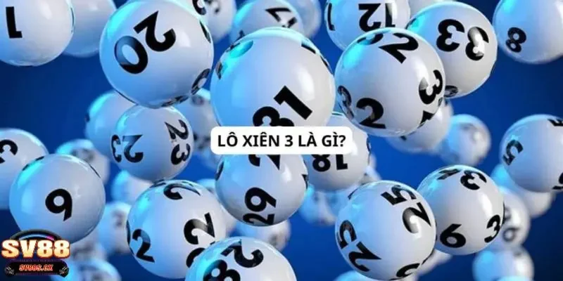 lô xiên 3 SV88