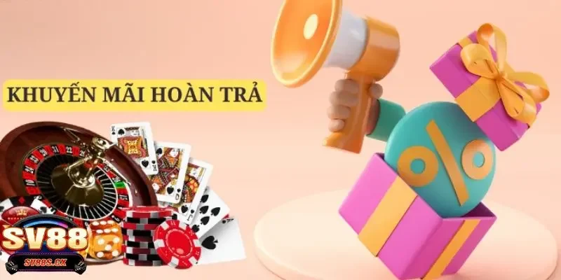 SV88 hoàn trả cược thua